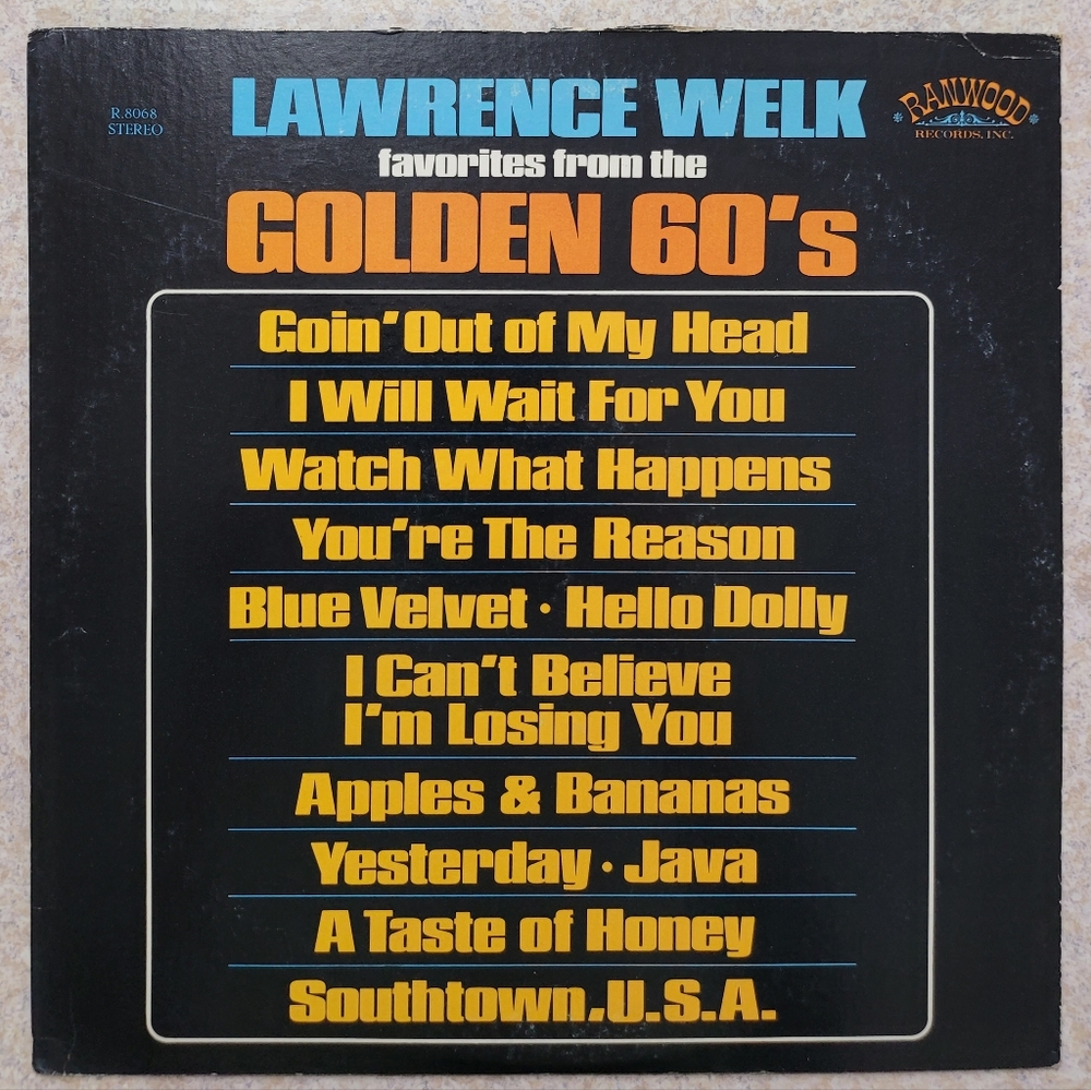 Lawrence Welk Favorites Golden 60's by Ranwood Records 33rpm VINYL LP Records